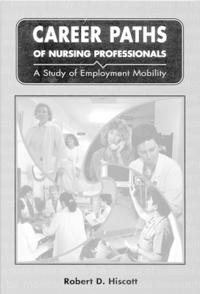Career Paths of Nursing Professionals