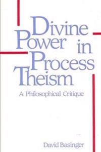 Divine Power in Process Theism