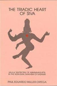 The Triadic Heart of Siva