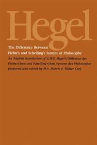 The Difference Between Fichte's and Schelling's System of Philosophy