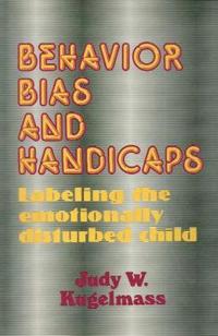 Behavior, Bias and Handicaps