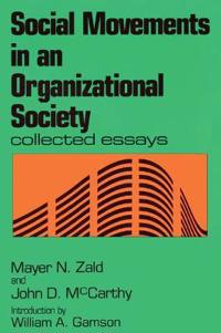 Social Movements in an Organizational Society
