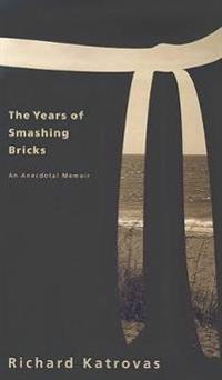 The Years of Smashing Bricks