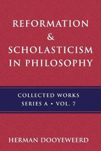 Reformation & Scholasticism