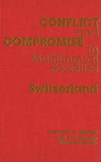 Conflict and Compromise in Multilingual Societies: Switzerland