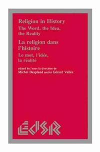 Religion in History / La Religion Dans L'histoire
