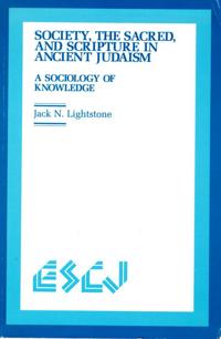 Society, the Sacred and Scripture in Ancient Judaism