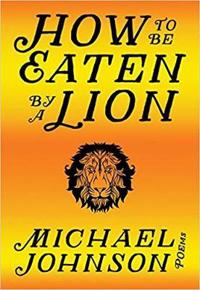 How to Be Eaten by a Lion