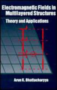 Electromagnetic Fields in Multilayered Structures