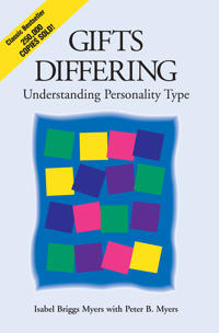 Gifts differing - understanding personality type - the original book behind