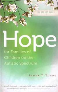 Hope for Families of Children on the Autistic Spectrum