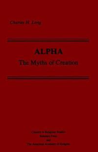 Alpha: The Myths of Creation