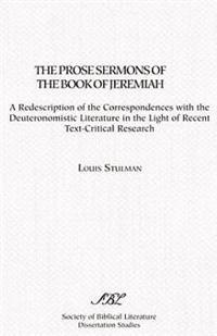 The Prose Sermons of the Book of Jeremiah