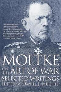 Moltke on the Art of War