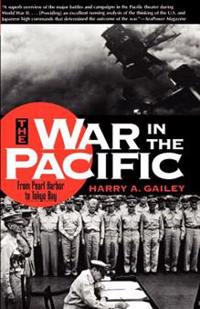 War in the Pacific: From Pearl Harbor to Tokyo Bay