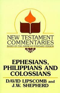 Ephesians, Philippians, and Colossians