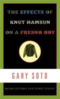 The Effects of Knut Hamsun on a Fresno Boy