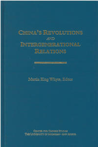 China’s Revolutions and Intergenerational Relations