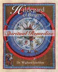 Hildegard of bingens spiritual remedies