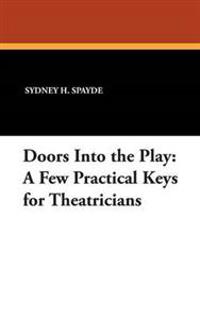 Doors into the Play
