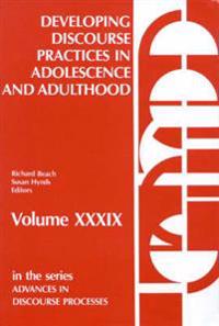 Bokomslag för "Developing Discourse Practices in Adolescence and Adulthood"