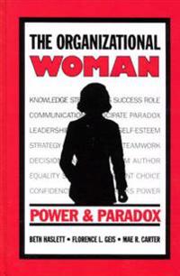 The Organizational Woman