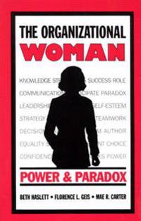 The Organizational Woman