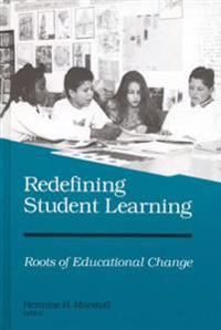 Redefining Student Learning