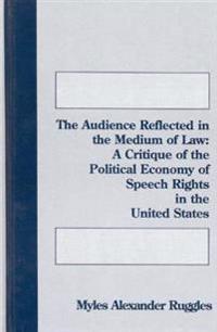 The Audience Reflected in the Medium of Law