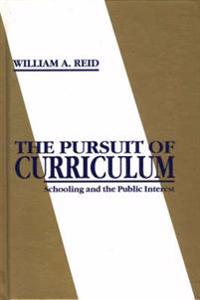 The Pursuit of Curriculum