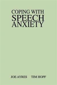 Coping with Speech Anxiety