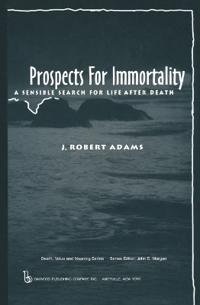 Prospects for Immortality