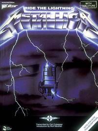 Metallica - Ride the Lightning Guitar Tablature Songbook Sheet Music Including Fade to Black Creeping Death and More Play It Like It Is Series
