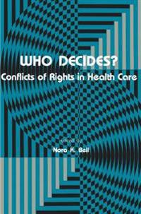 Who Decides?