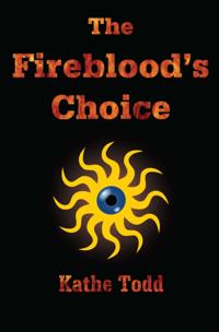 Fireblood's Choice