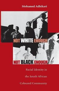Not White Enough, not Black Enough