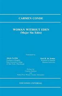 Woman without Eden/Mujer Sin Eden (Coleccion Alacran Azul)