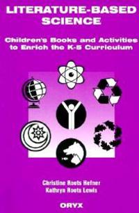 Literature-Based Science