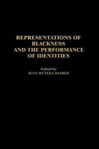 Bokomslag för "Representations of Blackness and the Performance of Identities"