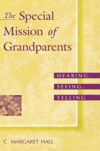 Special Mission of Grandparents