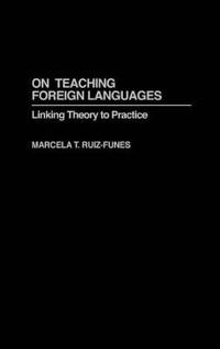 On Teaching Foreign Languages