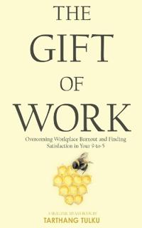 The Gift of Work