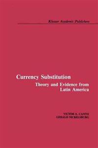 Currency Substitution