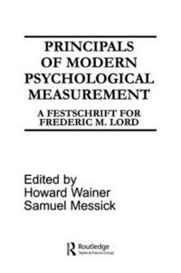 Principals of Modern Psychological Measurement