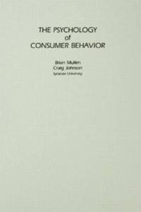 The Psychology of Consumer Behavior