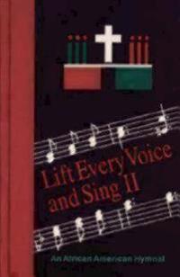 Lift Every Voice and Sing II Pew Edition: An African American Hymnal