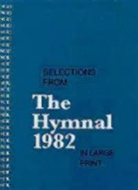 Selections from the Hymnal 1982 in Large Print: Large Print Edition