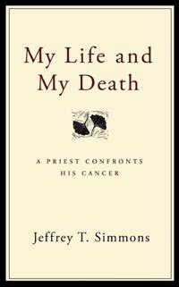 My Life and My Death