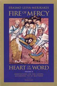 Fire of Mercy, Heart of the Word