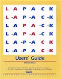 LAPACK Users' Guide